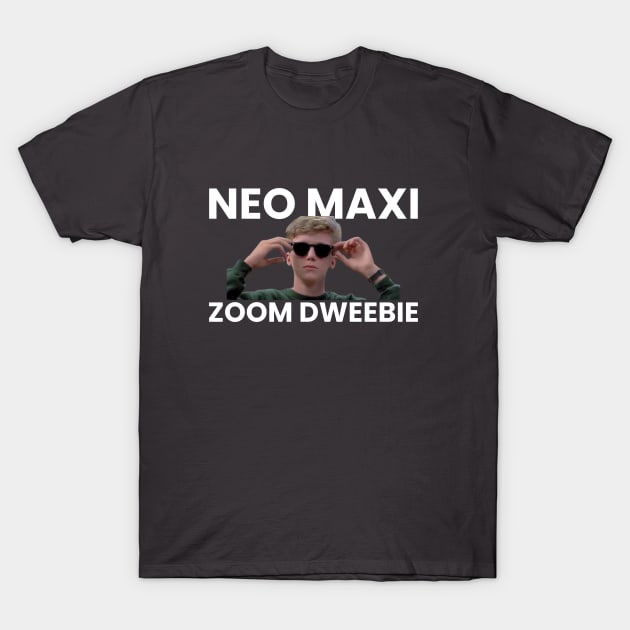 Neo Maxi Zoom Dweebie T-Shirt by Ghost Of A Chance 